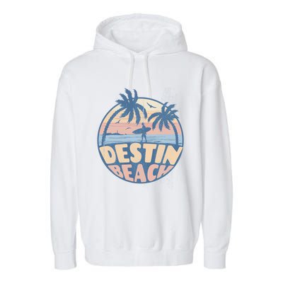 Destin Florida Beach Surf Summer Vacation Vintage Cool Gift Garment-Dyed Fleece Hoodie