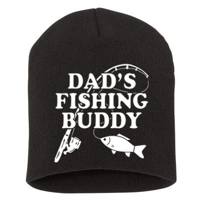 Dads Fishing Buddy Dad Matching Short Acrylic Beanie