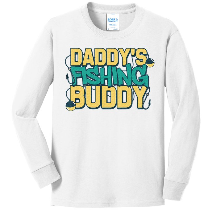 Daddy's Fishing Buddy Dad Son Daughter Fisherman Fish Kids Long Sleeve Shirt