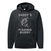 DaddyS Fishing Buddy Perfect Dad Gift Performance Fleece Hoodie