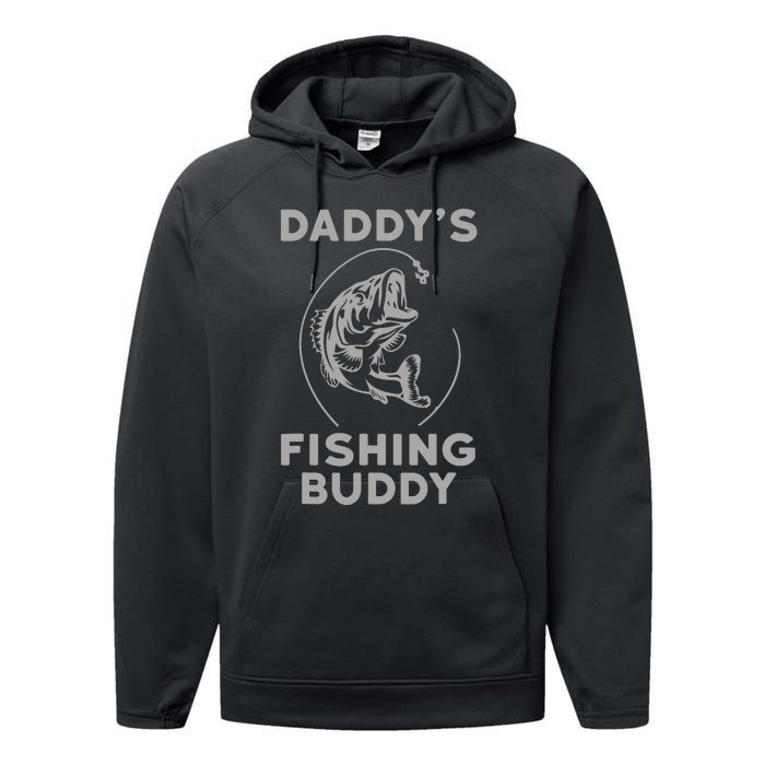 DaddyS Fishing Buddy Perfect Dad Gift Performance Fleece Hoodie