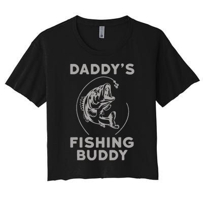 Daddys Fishing Buddy Perfect Dad Gift Women's Crop Top Tee