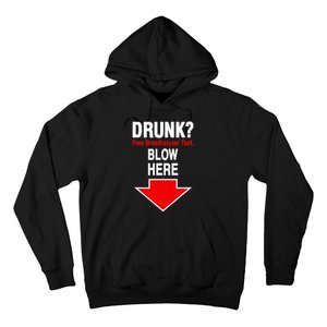 Drunk Free Breathalyzer Test Blow Here Hoodie