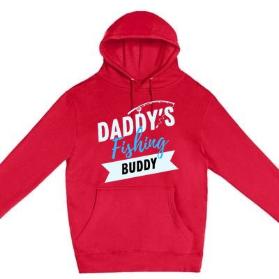 Daddy's Fishing Buddy Premium Pullover Hoodie