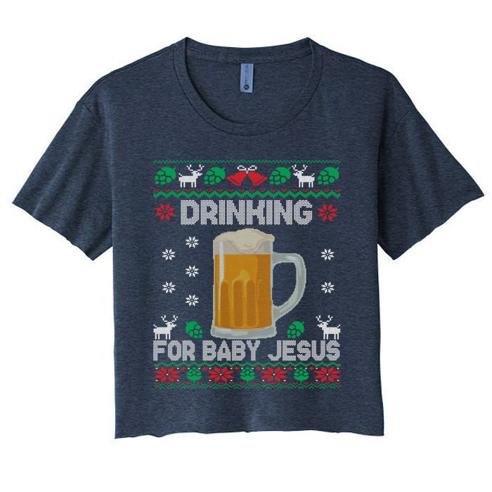 Drinking For Baby Jesus Beer Lover Christian Christmas Women's Crop Top Tee