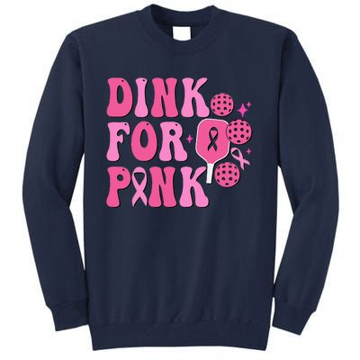 Dink For Breast Cancer Awareness Pickleball Ribbon Tall Sweatshirt