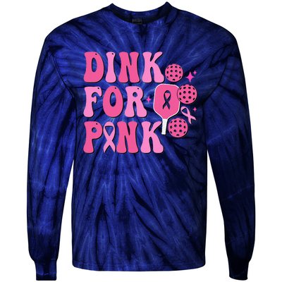 Dink For Breast Cancer Awareness Pickleball Ribbon Tie-Dye Long Sleeve Shirt