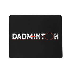 Dadminton Funny Badminton Player Badminton Mousepad