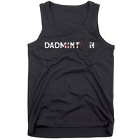 Dadminton Funny Badminton Player Badminton Tank Top