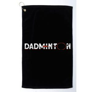 Dadminton Funny Badminton Player Badminton Platinum Collection Golf Towel