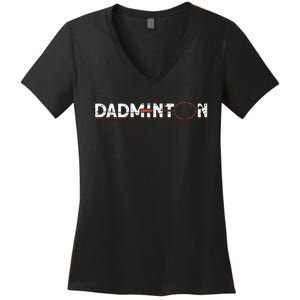 Dadminton Funny Badminton Player Badminton Women's V-Neck T-Shirt