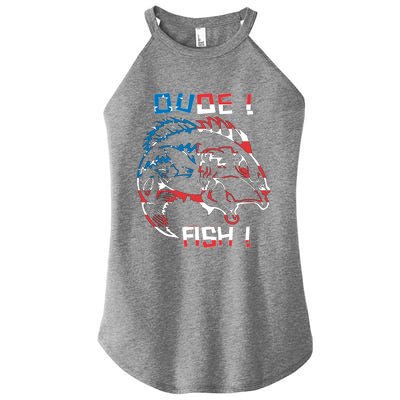 Dude! Fish! Bass American Flag Tee Gift Women’s Perfect Tri Rocker Tank