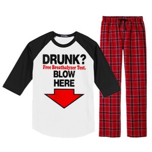 Drunk Free Breathalyzer Test Blow Here Raglan Sleeve Pajama Set