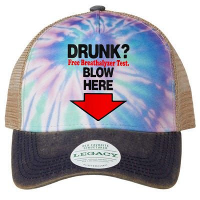 Drunk Free Breathalyzer Test Blow Here Legacy Tie Dye Trucker Hat