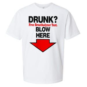 Drunk Free Breathalyzer Test Blow Here Sueded Cloud Jersey T-Shirt