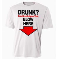 Drunk Free Breathalyzer Test Blow Here Cooling Performance Crew T-Shirt