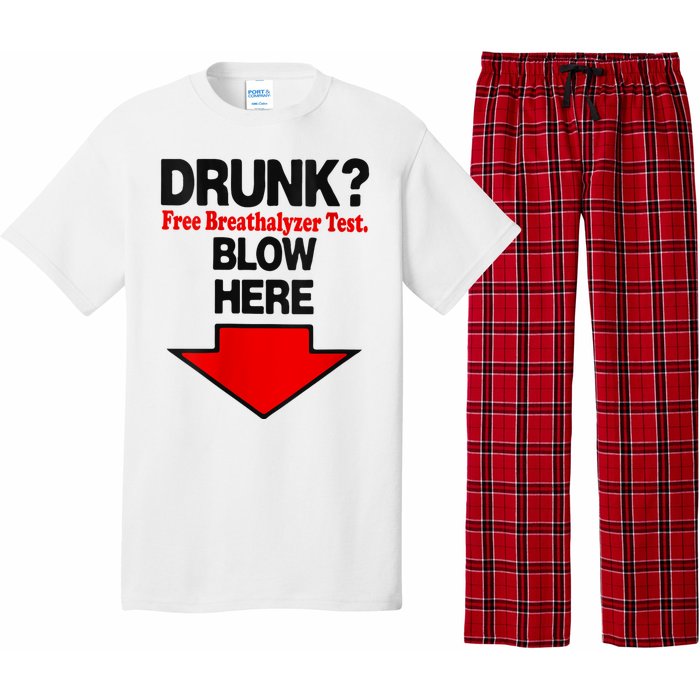 Drunk Free Breathalyzer Test Blow Here Pajama Set