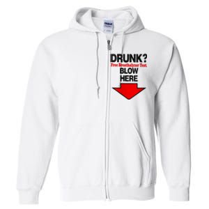 Drunk Free Breathalyzer Test Blow Here Full Zip Hoodie