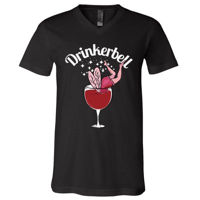 Drinkerbell Fairy Cute Wine Drinking With Funny Saying V-Neck T-Shirt