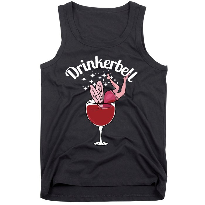 Drinkerbell Fairy Cute Wine Drinking With Funny Saying Tank Top