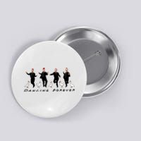 Dancing Forever Chandler Bing Christmas Friends Series Button