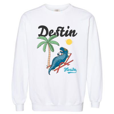 Destin Florida Cool Gift Beach Dinosaur Tgiftrex Family Vacation Gift Garment-Dyed Sweatshirt