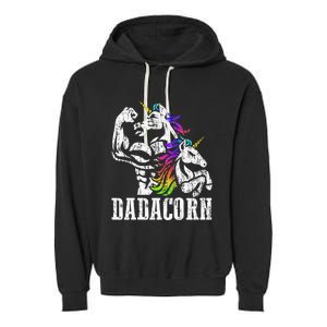 Dadacorn Fathers Day Gift For Dad Of Unicorn Daughter Garment-Dyed Fleece Hoodie