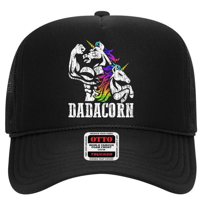 Dadacorn Fathers Day Gift For Dad Of Unicorn Daughter High Crown Mesh Back Trucker Hat