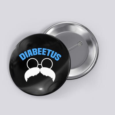 Diabeetus Funny Diabetes Awareness Diabetic Beard Button