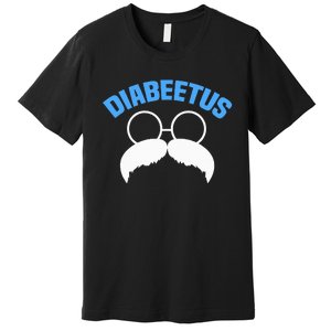 Diabeetus Funny Diabetes Awareness Diabetic Beard Premium T-Shirt