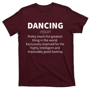 Dancing Funny Definition Girl Teen Women Dancer Gift T-Shirt