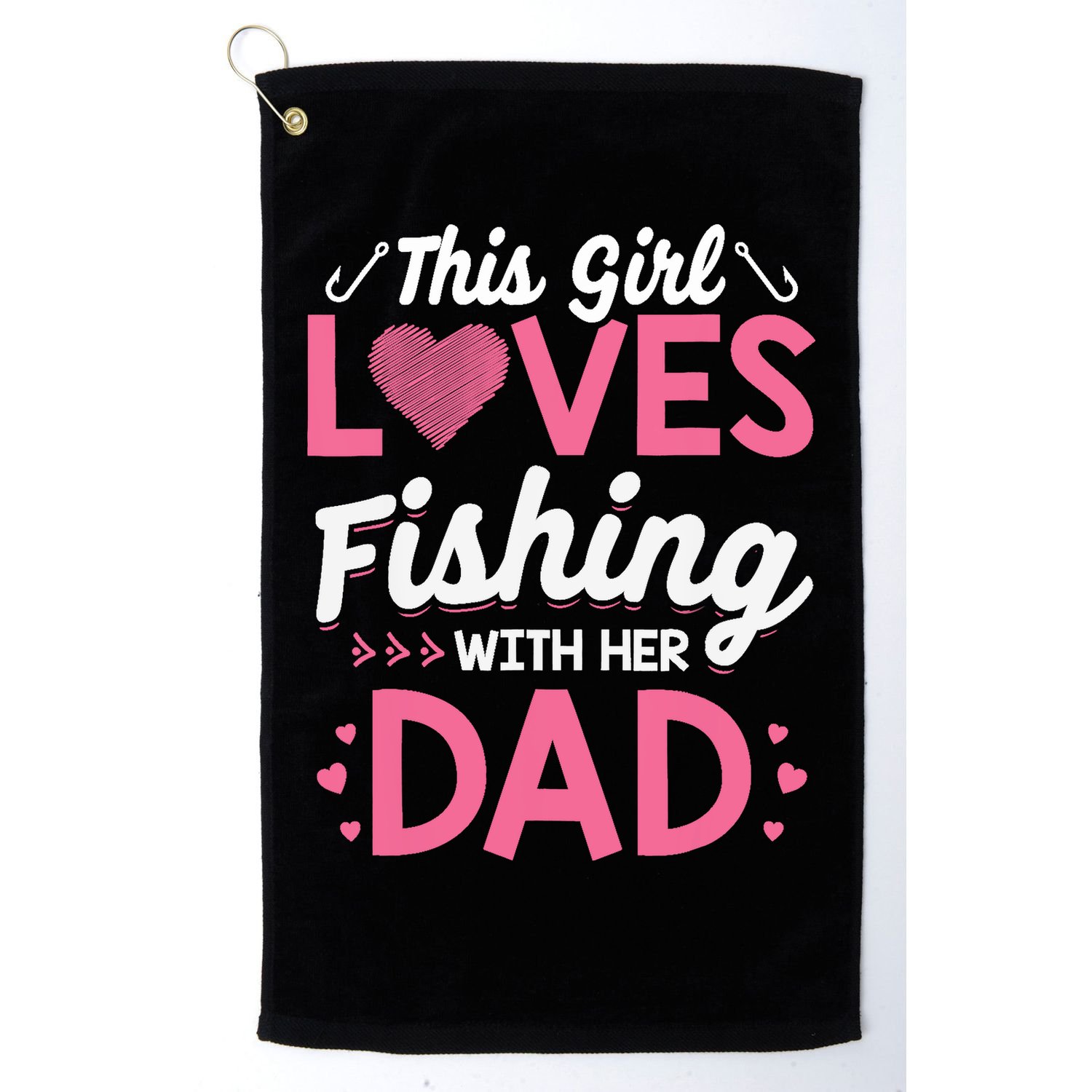 Daughter Fishing Dad Daughter Matching Fishing Golf Towel