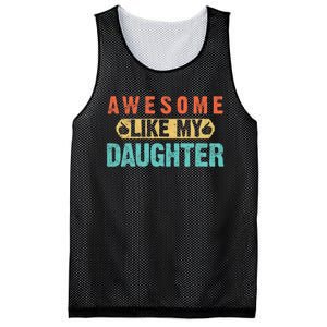 Daughter Fathers Day Awesome Like My Daughter For Dad Mesh Reversible Basketball Jersey Tank