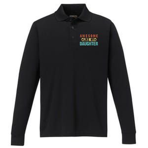 Daughter Fathers Day Awesome Like My Daughter For Dad Performance Long Sleeve Polo