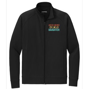 Daughter Fathers Day Awesome Like My Daughter For Dad Stretch Full-Zip Cadet Jacket