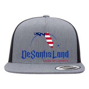 DeSantisLand Florida DeSantis Land Of Liberty DeSantisLand Flat Bill Trucker Hat