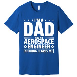 Dad Fathers Day Aeronautical Aerospace Engineering Great Gift Premium T-Shirt