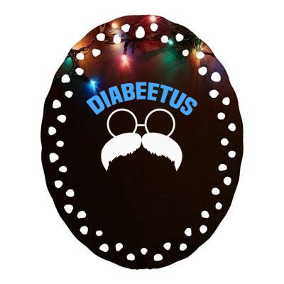 Diabeetus Funny Diabetes Awareness Diabetic Beard Ceramic Oval Ornament