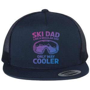 Daddy Father`S Day Papa Ski Dad Like A Regular Dad Cooler Funny Gift Flat Bill Trucker Hat