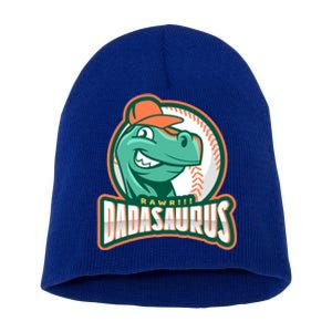 Dadasaurus Funny Design For Fathers Day With Baseball Gift Short Acrylic Beanie