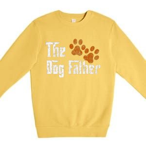 DogFather Funny Dad Daddy Papa Pops Fathers Day Gift Idea Gift Premium Crewneck Sweatshirt