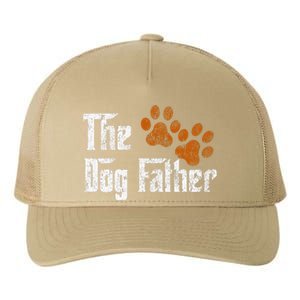 DogFather Funny Dad Daddy Papa Pops Fathers Day Gift Idea Gift Yupoong Adult 5-Panel Trucker Hat