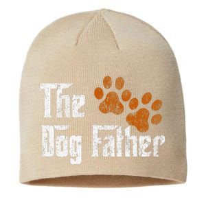 DogFather Funny Dad Daddy Papa Pops Fathers Day Gift Idea Gift Sustainable Beanie