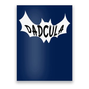 Dadcula Funny Dad Halloween Costume Spooky Season Scary Poster