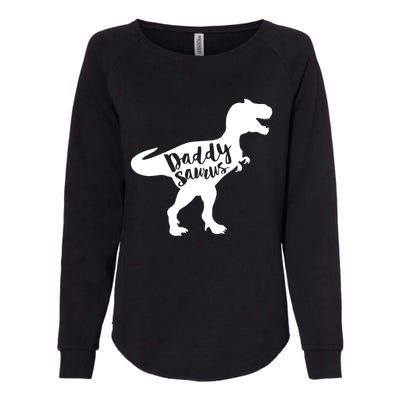 Daddysaurus = Funny Dinosaur Dad Gift T Rex Dark Cool Gift Womens California Wash Sweatshirt