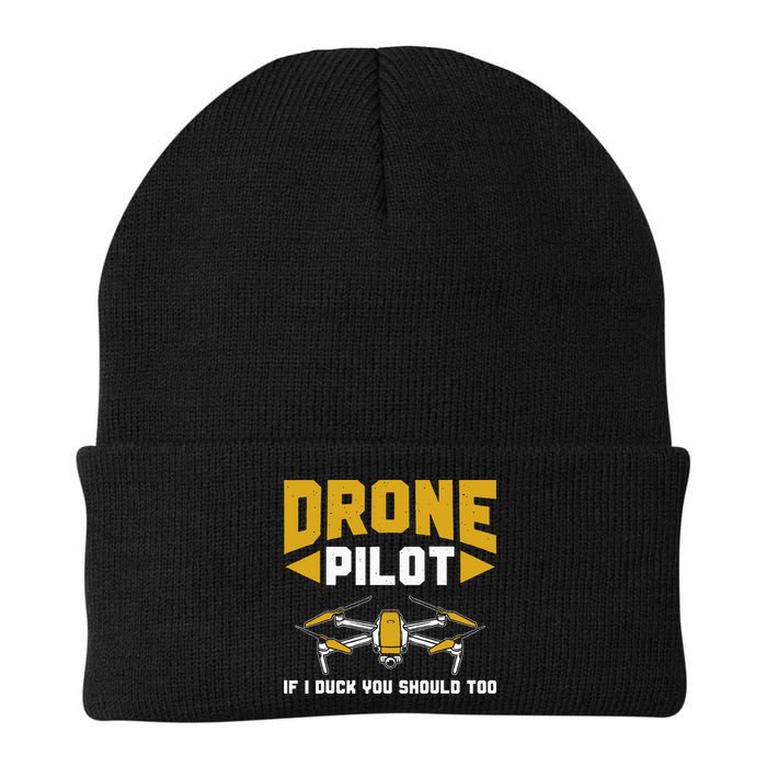 Drone Funny Drone Pilot If I Duck You Should Too Drone Pilot Knit Cap Winter Beanie