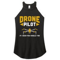 Drone Funny Drone Pilot If I Duck You Should Too Drone Pilot Women's Perfect Tri Rocker Tank