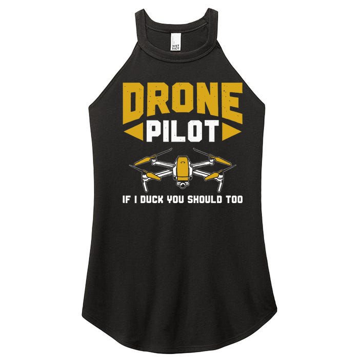 Drone Funny Drone Pilot If I Duck You Should Too Drone Pilot Women's Perfect Tri Rocker Tank