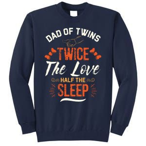 Dad Father's Day Tall Sweatshirt