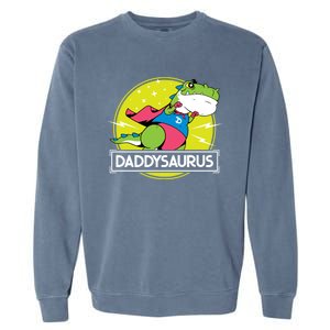 Daddysaurus Funny Dad Designs From Son Daughter Fathers Day Great Gift Garment-Dyed Sweatshirt